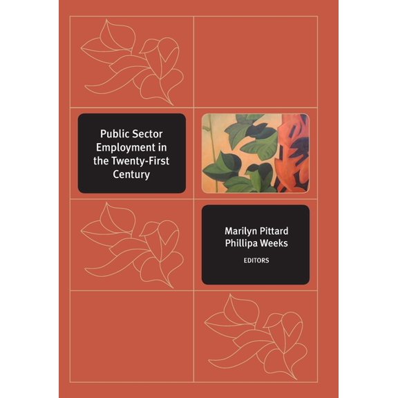 Public Sector Employment in the Twenty-first Century, (Paperback)