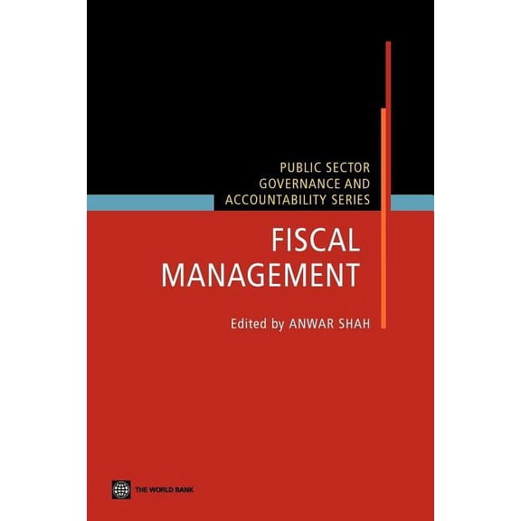 Public Sector Governance and Accountability: Fiscal Management (Paperback)