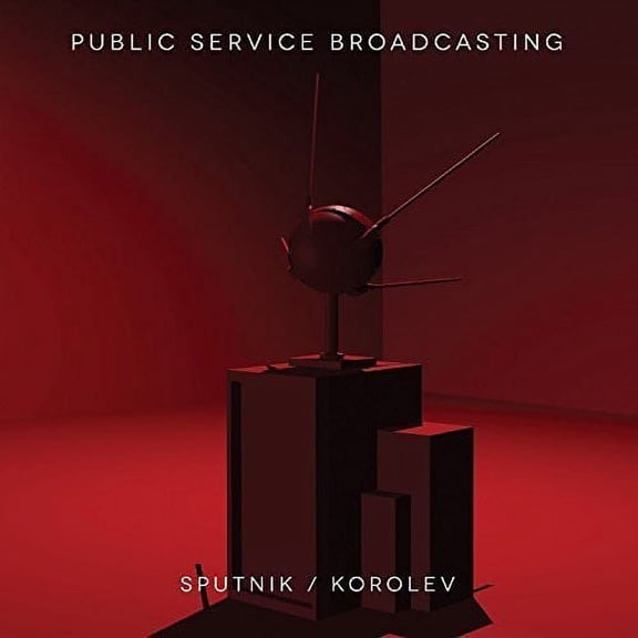 Public Service Broadcasting - Sputnik / Korolev - Music & Performance - CD