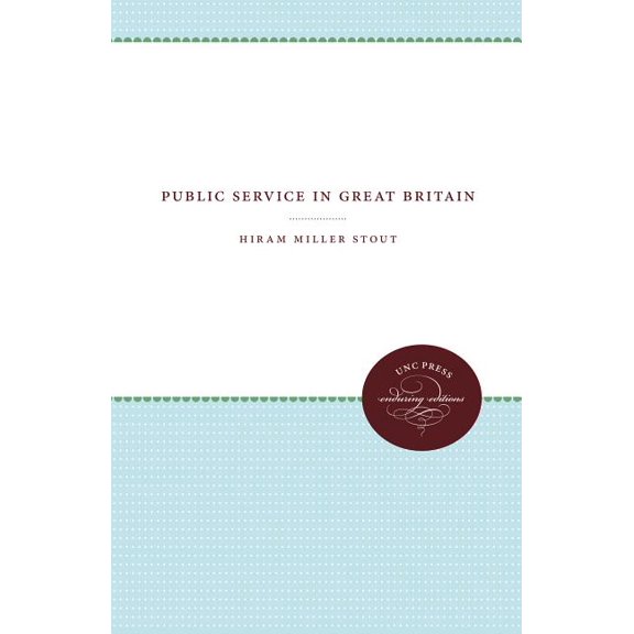 Public Service in Great Britain, (Paperback)