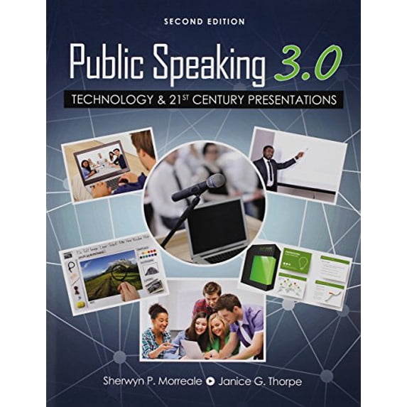 Pre-Owned Public Speaking 3.0: Technology and 21st Century Presentations (Paperback) 1465278494 9781465278494
