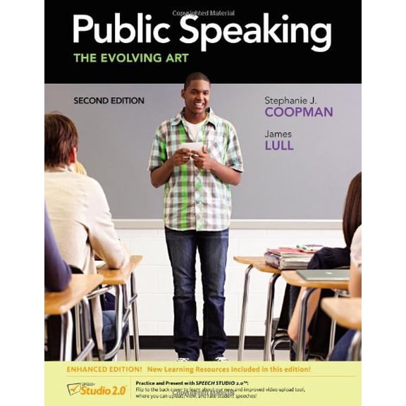 Pre-Owned Public Speaking: The Evolving Art, Enhanced (with Coursemate with Infotrac 1-Semester, Interactive Video Activities, Speechbuilder Expr (Paperback) 1133307876 9781133307877
