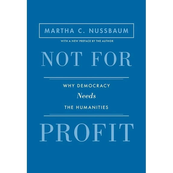 Public Square Not for Profit: Why Democracy Needs the Humanities - Updated Edition, Book 21, (Paperback)