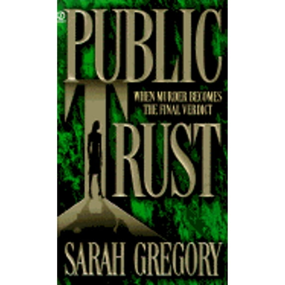 Pre-Owned Public Trust Paperback Sarah Gregory