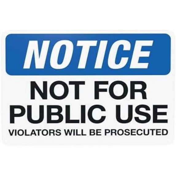 Not For Public Violators Will Be Prosecuted Warning,Prohibition Security Metal Signs for Home Busines Outdoor Indoor Garage Street Wall Caution Decor 12 x 8 Inch