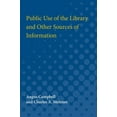 thumbnail image 1 of Public Use of the Library and Other Sources of Information, (Paperback), 1 of 1