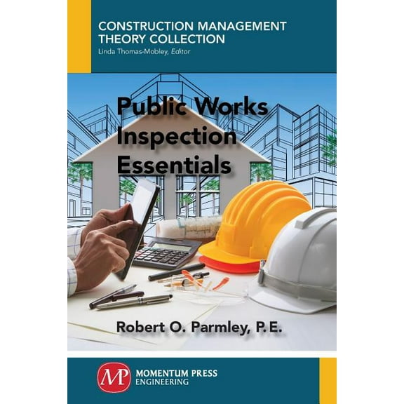 Public Works Inspection Essentials, (Paperback)