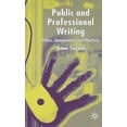 thumbnail image 1 of Public and Professional Writing: Ethics, Imagination and Rhetoric, (Hardcover), 1 of 1