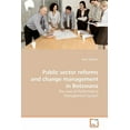 thumbnail image 1 of Public sector reforms and change management in Botswana (Paperback), 1 of 1