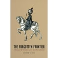 thumbnail image 1 of Publications of the Center for Middle Ea The Forgotten Frontier: A History of the Sixteenth-Century Ibero-African Frontier Volume 10, Book 10, (Paperback), 1 of 1