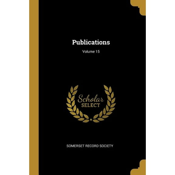 Publications; Volume 15 (Paperback)