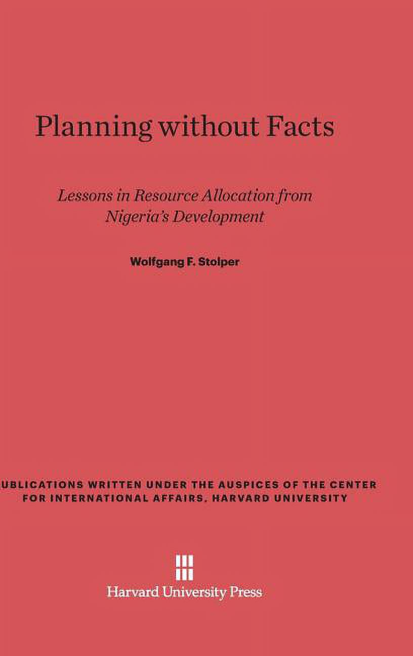 Publications Written Under the Auspices Planning Without Facts: Lessons ...