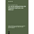 thumbnail image 1 of Publications de L'Université Des Science La Scolarisation en France depuis un siècle, Book 5, (Hardcover), 1 of 1