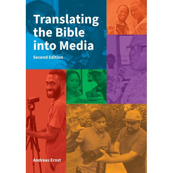 Publications in Scripture Engagement Translating the Bible into Media, Second Edition, Book 3, (Paperback)