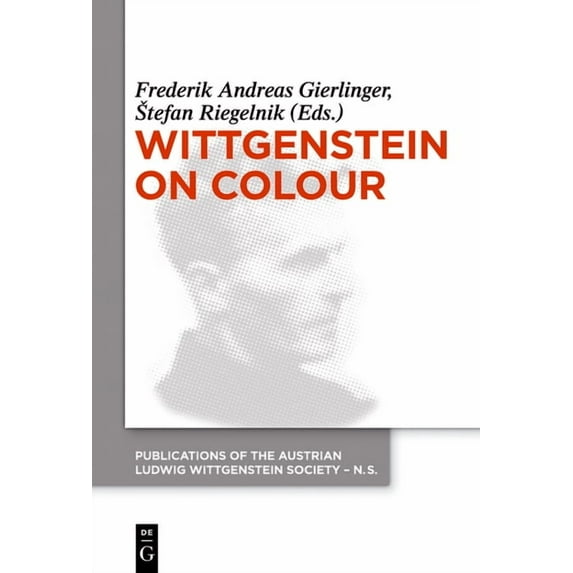 Publications of the Austrian Ludwig Witt Wittgenstein on Colour, Book 21, (Hardcover)