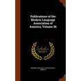 thumbnail image 1 of Publications of the Modern Language Association of America, Volume 36 (Hardcover), 1 of 1