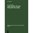 thumbnail image 1 of Publications of the Social Sciences Cent The Study of an Italian Village, Book 5, (Hardcover), 1 of 1