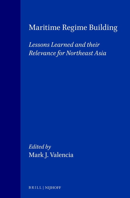 Publications on Ocean Development Maritime Regime Building: Lessons ...