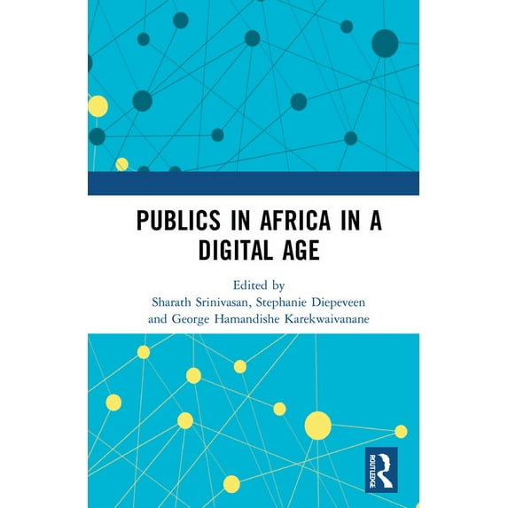 Publics in Africa in a Digital Age, (Hardcover)