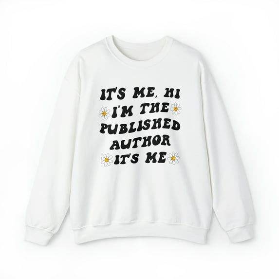 Published Author New Book Sweatshirt, Gifts, Crewneck