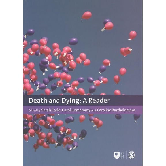 Published in Association with the Open University: Death and Dying: A Reader (Paperback)