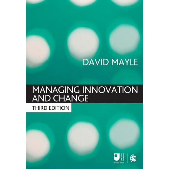 Published in Association with the Open U Managing Innovation and Change, (Paperback)