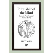 Publisher of the Mind Seventy-Five Years of Karnac Books, Paperback