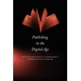 thumbnail image 1 of Publishing in the Digital Age (Paperback), 1 of 1
