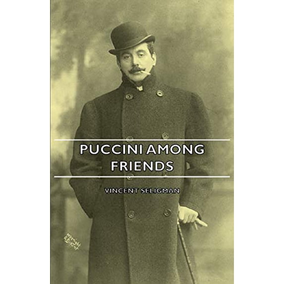 Pre-Owned Puccini Among Friends Paperback