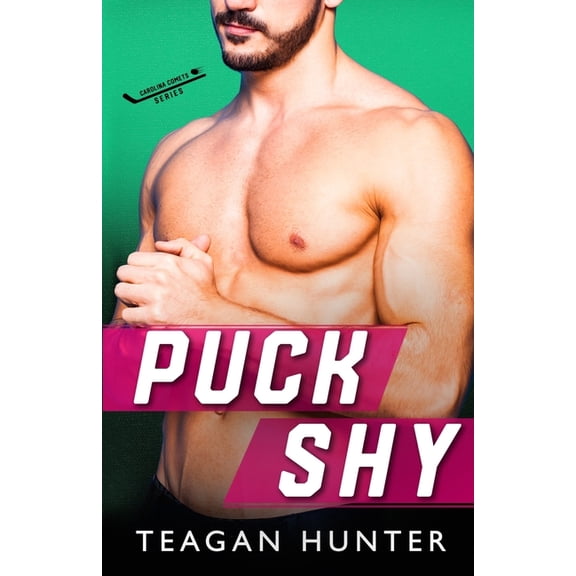 Puck Shy (Paperback) by Teagan Hunter