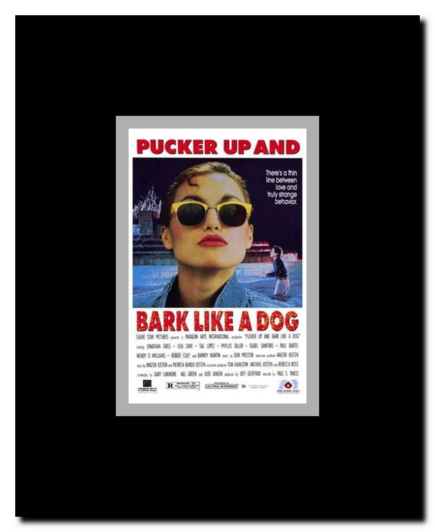 Pucker Up and Bark Like a Dog Framed Movie Poster