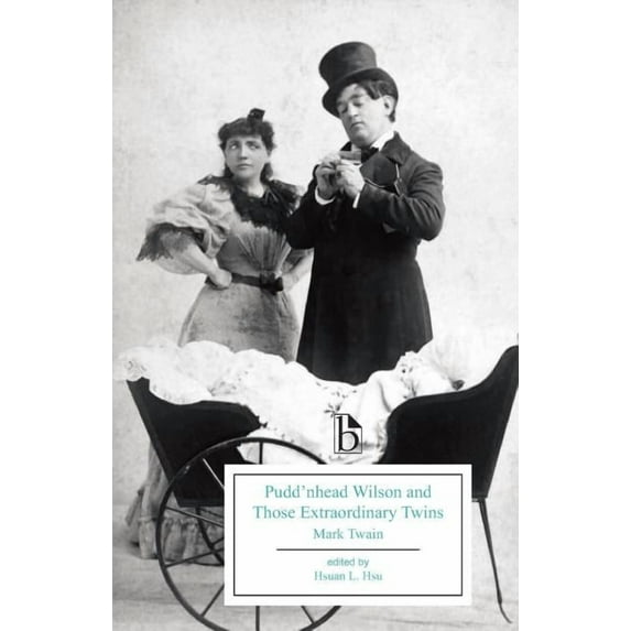 Pudd'nhead Wilson and Those Extraordinary Twins, (Paperback)