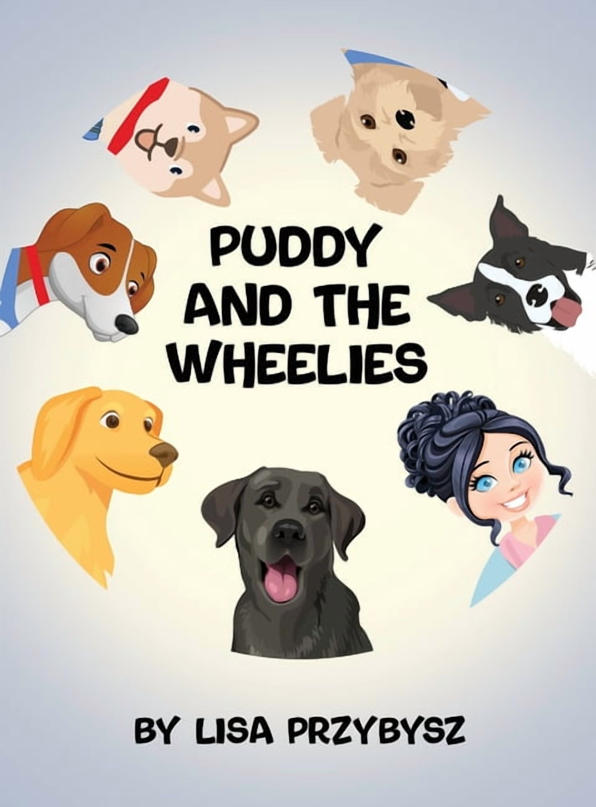 Puddy And The Wheelies, (Hardcover)