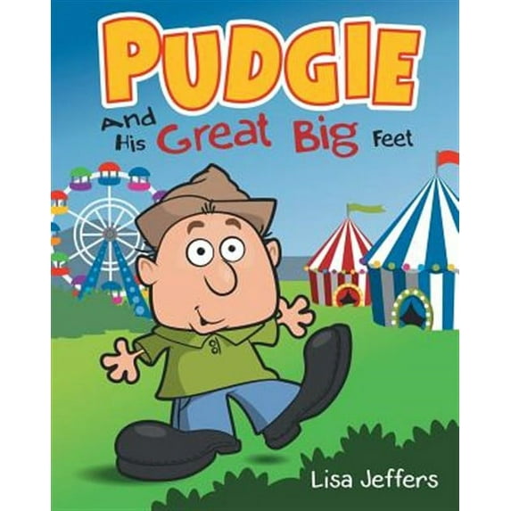 Pudgie And His Great Big Feet (Paperback)