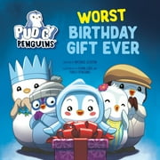 Pudgy Penguins Worst Birthday Gift Ever, Hardcover