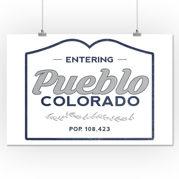 Pueblo, Colorado - Now Entering (Blue) - Lantern Press Artwork (16x24 Giclee Gallery Print, Wall Decor Travel Poster)