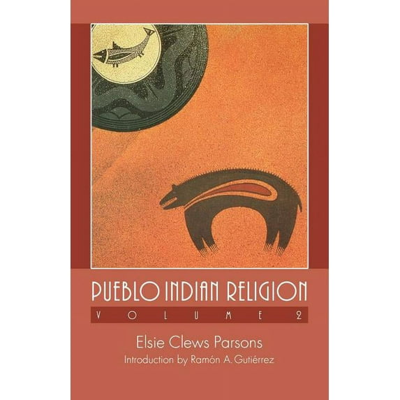 Pueblo Indian Religion Pueblo Indian Religion, Volume 2, Book 2, (Paperback)