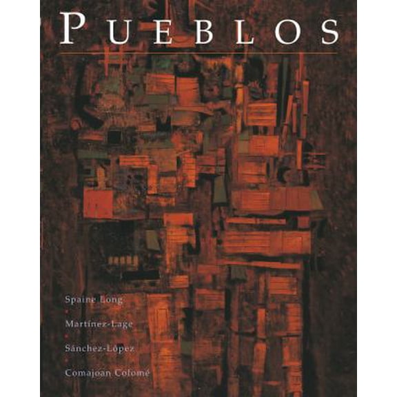 Pre-Owned Pueblos: Intermediate Spanish in Cultural Contexts (World Languages) (Paperback) 0618150471 9780618150472