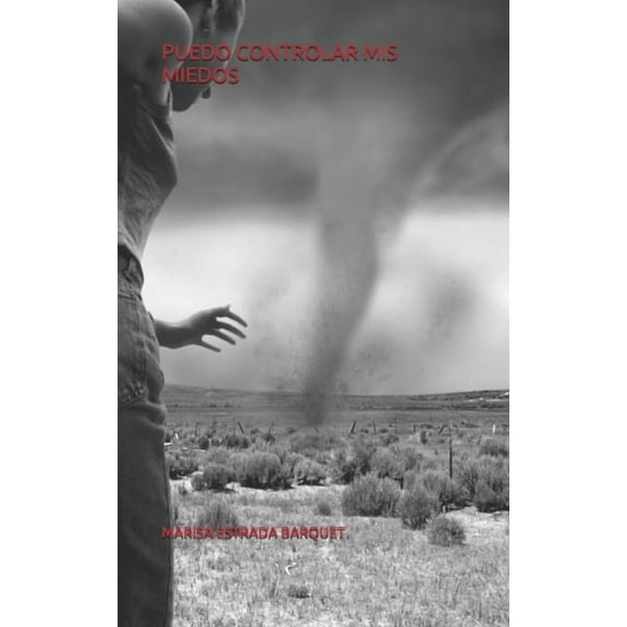 Puedo Controlar MIS Miedos (Paperback)