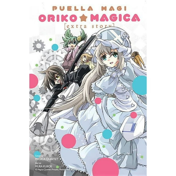 Puella Magi Oriko Magica: Puella Magi Oriko Magica: Extra Story (Series #3) (Paperback)