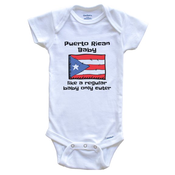 Puerto Rican Baby Like a Regular Baby Only Cuter Funny Puerto Rico Flag Baby Bodysuit, 6-9 months white