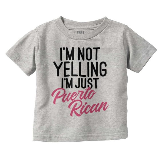 Puerto Rican Funny Yelling Boricua Youth T Shirt Tee Girls Infant Toddler Brisco Brands 6M