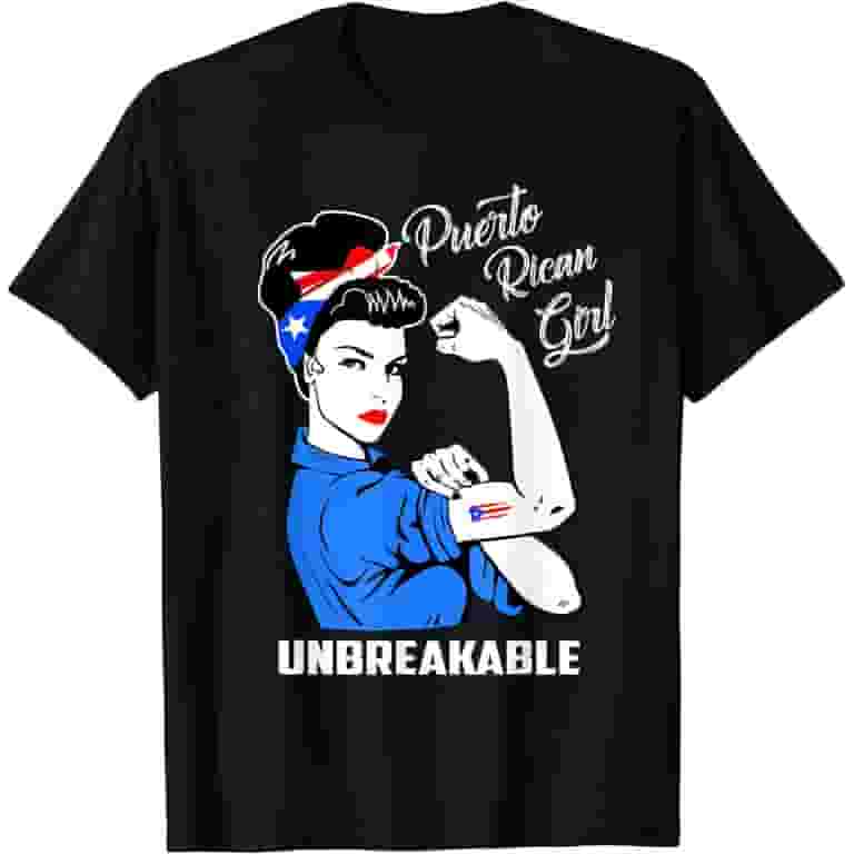Puerto Rican Girl Unbreakable T-Shirt Puerto Rican Girl Unbreakable T-Shirt