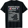 thumbnail image 1 of Puerto Rican Mom Nutrition Facts Boricua Puerto Rico PR Flag T-Shirt, 1 of 4