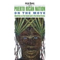 thumbnail image 1 of Puerto Rican Nation on the Move, (Paperback), 1 of 1