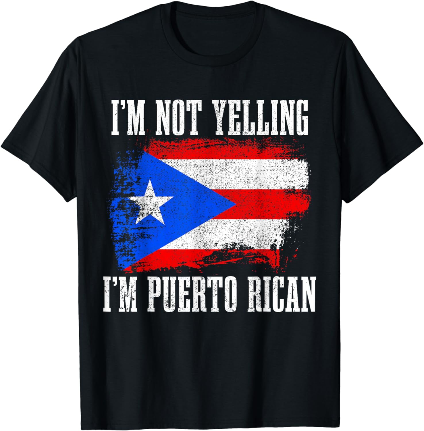 Puerto Rico I'm Not Yelling Puerto Rican Funny Flag Pride TShirt