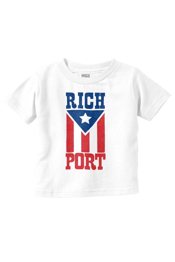 Puerto Rico Rich Port PR Flag Pride Toddler Boy Girl T Shirt Infant Toddler Brisco Brands 6M