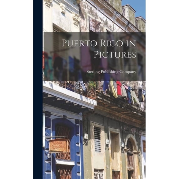 Puerto Rico in Pictures, (Hardcover)
