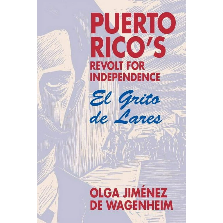 The Rebel History El Grito De Lares, Puerto Rico The Rebel History El Grito De Lares, Puerto Rico