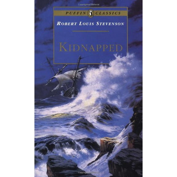 Pre-Owned Kidnapped: Being Memoirs of the Adventures of David Balfour in the Year 1751 (Puffin Classics) (Paperback) 0140366903 9780140366907
